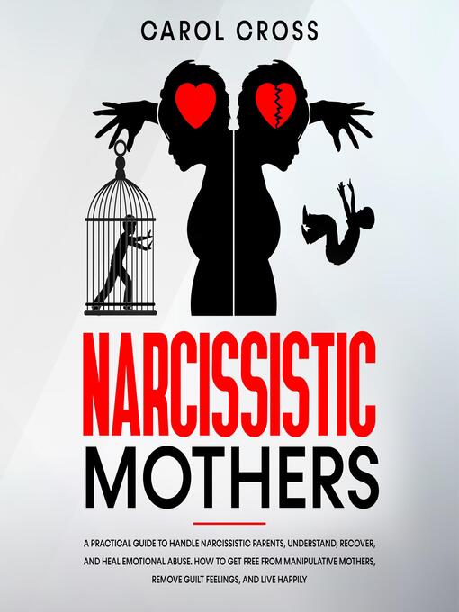 Title details for Narcissistic Mothers by Carol Cross - Available